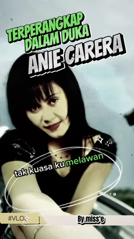 Lagu Jadul ERA 90'an  ANIE CARERA-TERPERANGKAP DALAM DUKA  #lagulegend #lagulawas #lagujadul #laguviral #lagunostalgia #tembangkenangan #anicarera #terperangkapdalamduka #page #CapCut #tophits THN 1993❤️