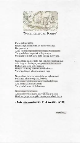 Bumi Nusantara banyak sekali manusianya, senang bisa menjadi salah satu orang yang mengenalmu.  #diksi #puisi #sastra #aestetic #bermuara #viral #fypシ゚ 