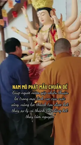 Nam mô phật mẫu chuẩn đề vương bồ tát #nammophatmauchuandebotat #phatmauchuande 