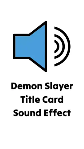 Demon Slayer Title Card Sound Effect #soundeffects #sound #soundviral #demonslayer #kimetsunoyaiba #anime #foryou #foryoupage 