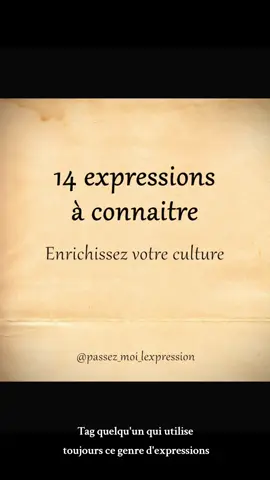 Les expressions à connaître pour briller en société 🥂 (ou pas) #expressionfrancaise #expression #vocabulaire #culturegenerale #languefrançaise 