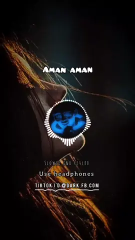 amaan amaan remix🖤 #fyb #foryou #viral #foryoupage #foryoupageofficiall #slowedandreverb #unfreezmyaccount #deartiktokteamdontunderviewmyvideos @ف ا د ی @ف ا د ی 