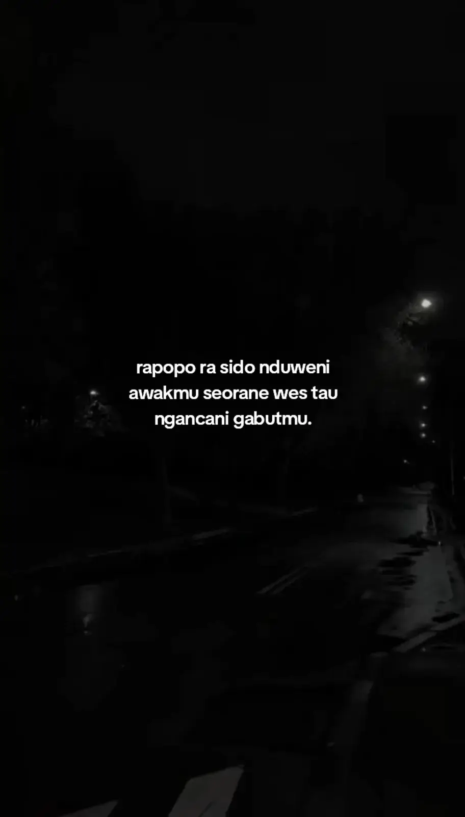 rapopo og 🙂 #jowopridee #sadvibes #sadstory #katakata #galaubrutal #kadungambyar🥀 #foryoupage #4u #xyzbca #fyppp #fypシ 