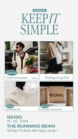 Cùng tham gia workshop “Keep It Simple” trải nghiệm mẹo phối đồ siu thú vị tại Sài Gòn ☺️ #saigon #owlvietnam #fashion #workshop #workshoptiktok #workshopsaigon 