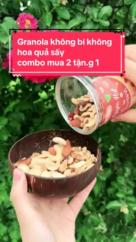 Combo mua 2 tặn.g 1 granola siêu hạt không bí không hoa quả sấy nhà em ra mắt rồi cả nhà ơi.đang có voucher giá siêu tốt ạ #hatdinhduong #granola #healthyfood #eatclean #thaomocfood #anvat #ngucocbau 