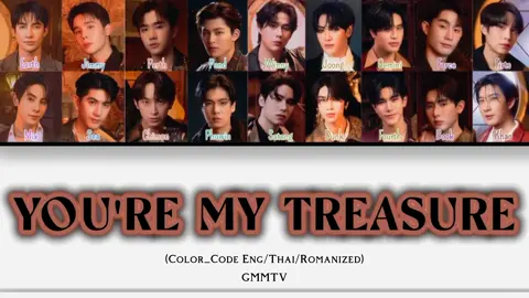 #gmmtv #youremytreasure #lyrics #fyp 