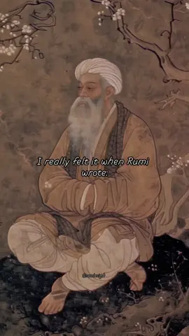 Rumi 🥀🖤 #poetry #poetrylover #quoteoftheday #inspirationalquotes #hope #life #deepthoughts #art #cinematic #lover #fypツ #fyp 