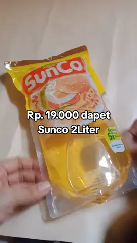 19rb dpt 2Liter #sunco #minyakgoreng #minyakmurah #sunco1liter #diskontiktokshop #diskonancheck #viraltiktok #viral2024 #fypage #suncomurah 