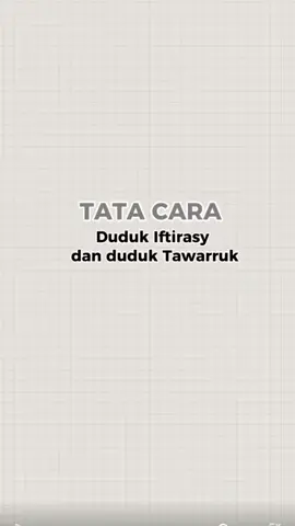 Tata Cara duduk Iftirasy dan Tawarruk #fiqih #sholat #hijrah #UAH #ustadzadihidayat #tiktokfyp #4you 