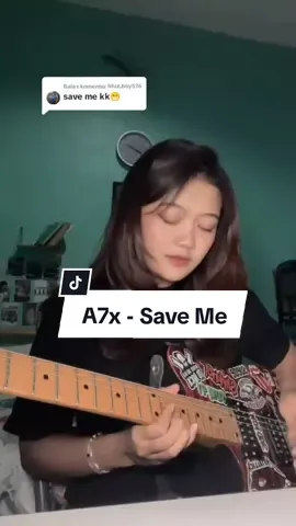 Membalas @blue.boy576  Avenged Sevenfold - Save Me guitar cover by @chxechak_  #avengedsevenfold #saveme #a7x #femaleguitarist #fypシ 