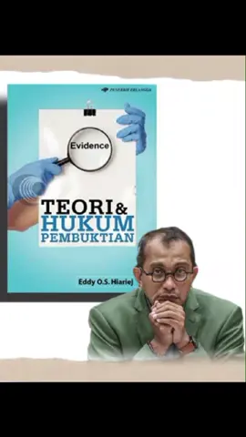 Buku yang sering dipakai dalam persidangan. Teori Hukum pembuktian ; Prof Eddy  #pendapat_ahli #eddyhiariej  #kuhpbaru #kuhp #menulis #teori #teorihukum #hukumpembuktian #bukuhukum #bookstore  #kemenkumham #belajaronline #hukumpidana #adegiumhukum #pilpres2024 #mahkamahkonstitusi #sengketapilpres 
