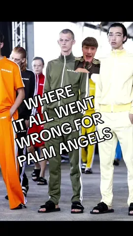 Is there a way back for Palm Angels? #mensfashion #streetwear #fashiontiktok 