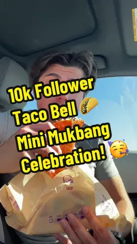 Replying to @Billeh  Like, comment, and share if you want more of these! Thanks for 10k followers! @tacobell #tacobell #mukbang #celebration #dannydorito23 #fyp