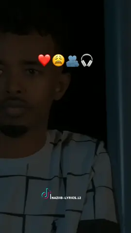 Mujira Qof Aad Jeceshahay Inad Mar Walbo La Hadasho ? 😩❤ #somalilandtiktok💚🤍❤ #fyp #naziib_lyrics12 #naziib_lyrics #ciyaal_xamar #somaliamusic 