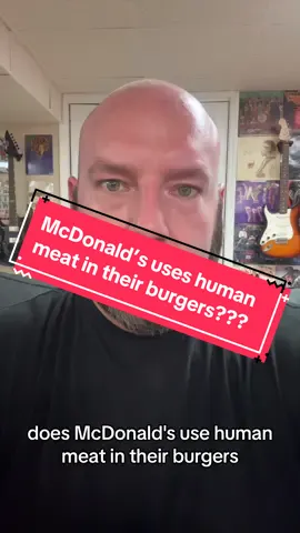 Does #McDonalds use human meat in there burgers?!?! #burgers #Burger #mcdonaldshacks #McDonaldsTikTok #mcdonaldssecrets #mcdonaldsccsing #mcdonaldschallenge #FYP #mcdonaldsdrivethru #tiktokfood #foodfestontiktok #foodtiktok #fastfood #fastfoodlife #fastfoodstories #food #Foodie #FoodTok #burgertok 