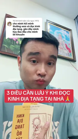 Trả lời @ngoc 1972 Hãy lắng nghe kỷ 3 điều này, bạn sẽ AN TÂM KHI ĐỌC KINH ĐỊA TẠNG TẠI NHÀ 🙏#tamlinh #kinhdiatang #chiase #tipikay #tipikayhuongque 