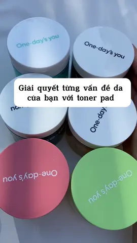 Chọn hủ nào đâyyyyy #orioxaochuangot #koreanskincare #tonerpad #onedaysyou #kskincare 