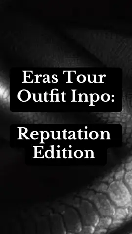 #taylorswift #erastour #erastouroutfits #reputation 