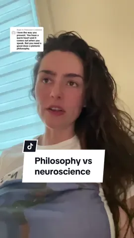 Replying to @Platocave philosophy vs neuroscience #philosophy #neuroscience 