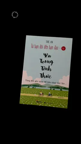 “Yêu nhau đâu phải vì tiền Tình yêu đâu phải tự nhiên mà thành..” … #readingwithh #BookTok #booktokvietnam #LearnOnTikTok #sachhay #yeutrongtinhthuc 