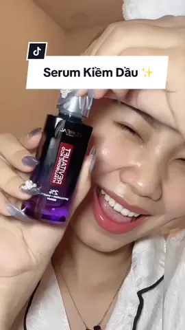 Cách bôi serum kiềm dầu cho hội nhà “Dầu” sao cho hiệu quả nè 🥰✨😊   #serumkiemdau #lorealparis