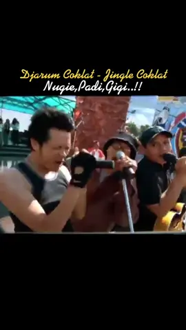 Djarum Coklat - Jingle Coklat (Nugie,Padi,Gigi) #iklan #jadul #djarum #cokla #coklatkita
