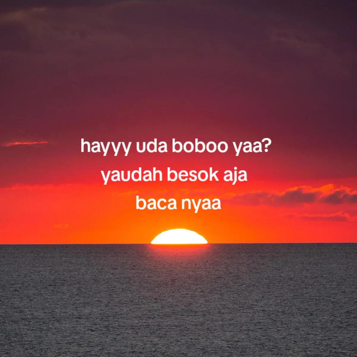 selamat malam dan selamat istirahat sayang, aku CUma mau kasih tau kamu, im very lucky to have you! aku suka semua tentang kamu, akU Suka bgt kalo kmU marahin aku walaupun itu bukan buat aku takut tapi ketawa karna kamu lucUu hha, aku suka klo kmu ingetin aku buat makan, mandi selalu semangatin aku dalam segala hal, aku suka banget denger suara kamu yg selalu bikin aku tenang, pokonya aku suka semuanya tentang kamu dan kamu gaperlu nanya lagi kalo aku sayang apa ngga sama kamu karna pasti jawabannya akU sayang banget sama kamu, kamu orang yg aku butuhin sebelum tidur dan bakal jadi org yg aku butuhin setiap hari. aku bener bener sayang sama kamu, aku gamau kehilangan kamu, aku gamau kamu pergi dari aku, akU gamau kamu hilang tanpa kabar, aku juga gamau kita lost contact maafin aku selalu buat masalah, maaf gara gara aku kita jadi sering berantem, tapi masalah apapun yg terjadi  An udahan ya? i know aku salah, akU ga bisa ngertin kamu, aku selalu berlebihan selalu overthingking aku minta maaf aku udh bersyukur dengan apa yg kmu kasih ke aku tpi aku selalu buat kamu kecewa, pokonya aku minta maaf lagi dan lagi. makasih udh selalu buat aku bahagia dengan perhatian