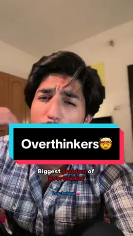 Biggest problem of an overthinker🤯| #psychology #MentalHealth #mentalhealthmatters #psychologyfacts #wazirfacts 
