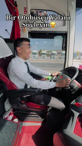 En Güzelini Başa Tutturucam 😂 #otobüscüleralemi #otobüsvideoları #keşfetedüşür #gençkaptanlar #gençşoför👑🕊 #komikyalanlar #yalanlar 