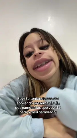 KKKKK nao consigo ficar calada #fyp #foryou #fyppo #fypage #namorados #diadosnamorados #presentenamorado 