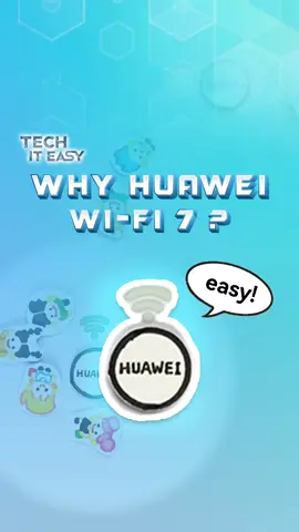 #Huawei Wi-Fi 7 means no more weak signal! 🥳🥳🥳 #innovateforimpact #techiteasy 