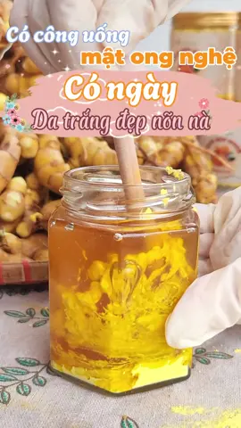 Có công uống mật ong tinh nghệ, có ngày da trắng đẹp nõn nà ☺️ #mochuongson #saffronmatong #matongtinhbotnghe 