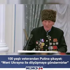 100 yaşlı dağıstanlı veteran Putinə şikayətlənib ki, nə qədər müraciət etsəm də, məni Ukrayna ilə döyüşməyə göndərmirlər…