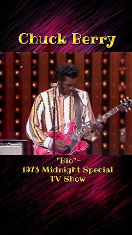 #ChuckBerry#Rock #ChuckBerryBioSong #MidnightSpecialTVShow  #1973 #GuitarPlayers #70stvshows #BringBackThe70s #fyp #RockMusic #RockAndRoll #70sVibe #OldiesButGoodies #Trending #70smusic #70sRock  #Rockabilly #ClassicRock #Guitar #FYPage #LiveMusic  #Concert #GenerationX 