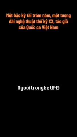 Ông là một nhạc sĩ, họa sĩ, nhà thơ, chiến sĩ biệt động ái quốc người Việt Nam. Ông là tác giả của ca khúc Tiến quân ca, quốc ca chính thức của nước Việt Nam Dân chủ Cộng hòa và sau đó là Cộng hòa xã hội chủ nghĩa Việt Nam. Ông cũng là một trong những nhạc sĩ có sức ảnh hưởng lớn nhất của nền Tân nhạc Việt Nam#History #sucmanhquansu #theodonglichsu #nguoikesu #chunghiaxahoi #trending #viral #lichsu #vietnamhungcuong 
