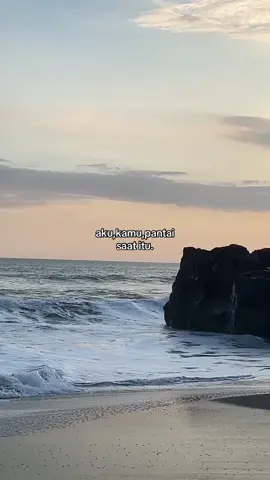 #galaubrutal #galaufypシ #galaustory #fypage #fyppppppppppppppppppppppp #fyp #pantai #senja #bersamamu 