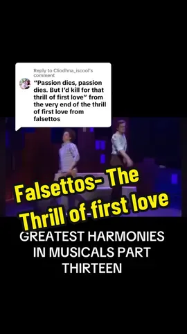 Replying to @Cliodhna_iscool ugh that second ‘dies’ is incredible!! #foryoupage #fyp #musical #falsettos #harmonies 