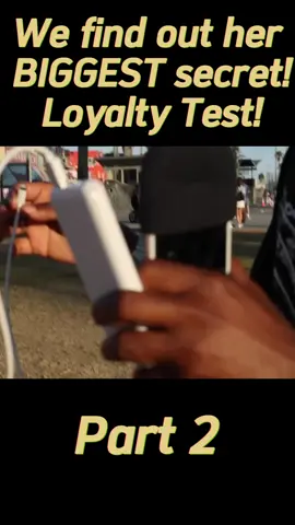 We find out her BIGGEST secret! Loyalty Test!#girl #women #singleguy #foryou #man #foryoupage #tiktok 