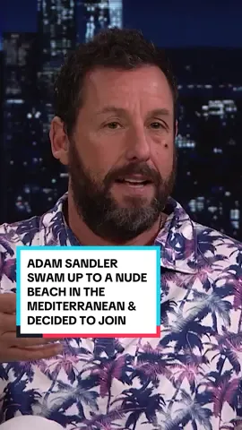 Adam Sandler swam up to a nude beach in the Mediterranean and decided to join 🤣 #FallonFlashback #TonightShow #AdamSandler #JimmyFallon 