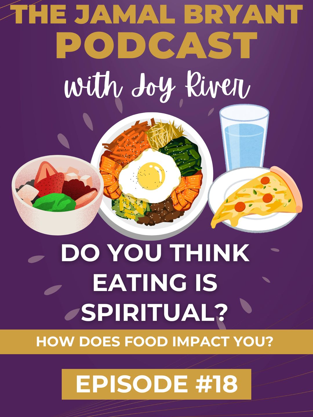 Do you think eating is spiritual? Watch full Episode #18 of the Jamal Bryant Podcast 