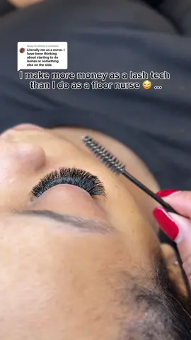 Replying to @ARose Girl do it! There is so much money in the beauty industry. Lashing is still a huge source of income for me. Without lashing I would have never been able to afford nursing school 🫶🏾 We love Michel Beauty 💕 #lashtech #nurselife #entrepreneur 