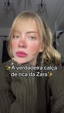GENTE SÓ PROVEM e depois me contem! Ah e tem umas na shopee q parem igual, mas o tecido é muito fino 🥲 cuidado! #calçaderica #zara #dicademoda #roupinhas 