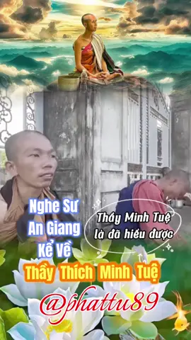 Thầy  Thích  Minh  Tuệ #thíchminhtue #thichminhtue #ducphat #nammobonsuthichcamauniphat #adidaphat #adidaphat🙏🙏🙏 #nammoadidaphat #daophat #nammoadidaphat🙏🙏🙏 #phatphapnhiemmau #cuocdoiducphatthichca #giacngo #nammoquantheambotat #cuocdoiducphat🙏 #tren #xuhuong #phatphap #phatgiaovietnam #nammoduocsuluulyquangvuongphat #daophap 