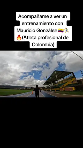 Acompáñame a un entrenamiento con Mauricio González, atleta élite de Colombia🇨🇴🔥  #Running  #runner #run #atletismo 