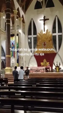 Yang penting niat ke gereja ada😆 #fyp #sunday #katolikku_keren #storykristen 