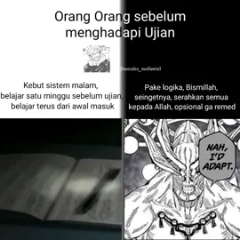 Potret hari hari ulangan #fyp #meme #memes #jujutsukaisen #mahoragajujutsukaisen #lightyagami #ulangan #ulanganakhirsemester #anime #animememes 