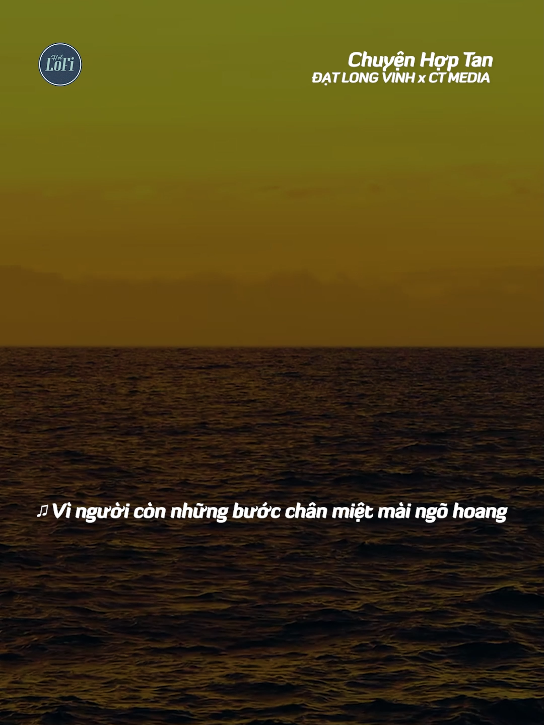 Vì đời còn những nhánh sông xa dần thác nguồn...#ctmedia #hotlofi #chuyenhoptan #datlongvinh #nguyeenlofi
