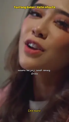 Tentang Bulan - Fatin Afeefa #fatinafeefa #fatinafeefafans #fatinafeefaoffical #tentangbulan #tentangbulanfatinafeefa #lyrics #foryoupage #foryoupage #trending #trending #liriklagu #lovemusic #songtrending #lyricssong #hotsong #viral 