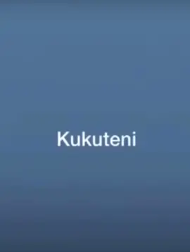 Natu kukuteni😂