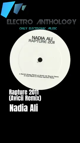 2011 - Nadia Ali - Rapture 2011 (Avicii Remix) #electronicdancemusic #music #house #housemusic #dancemusic #club #clubbing #electroanthology #dj #stephanelpg